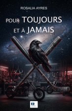 Pour toujours et à jamais