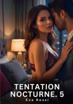 Tentation Nocturne. 5