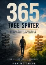 365 Tage später