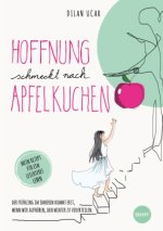 Hoffnung schmeckt _ nach Apfelkuchen