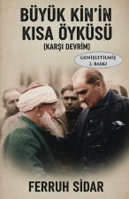 Büyük Kin'in Kısa Öyküsü