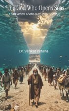 The God Who Opens Seas