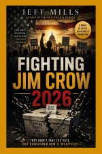 Fighting Jim Crow 2026