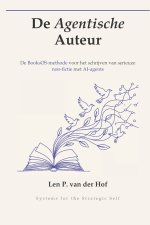 De Agentische Auteur