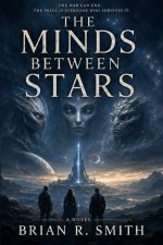 The Minds Between Stars