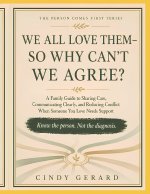 We All Love Them-So Why Can't We Agree?