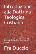 Introduzione alla Dottrina Teologica Cristiana