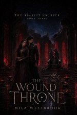 The Wound Throne