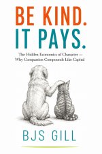 Be Kind. It Pays.
