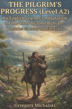 The Pilgrim's Progress (Level A2)