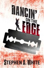 DANCIN' ON THE EDGE