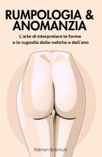 Rumpologia & Anomanzia