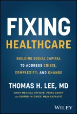 Fixing Healthcare