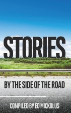 Stories by the Side of the Road