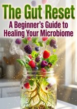 The Gut Reset