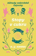 Záhady oxfordské čajovny 5 - Stopy v cukru
