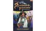 Žoldnéři fantasie: Piráti z Karibiků