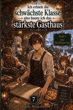 Ich erhielt die schwächste Klasse, also baute ich das stärkste Gasthaus
