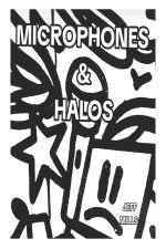 Microphones & Halos