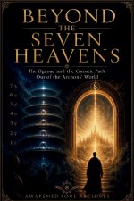 BEYOND THE SEVEN HEAVENS