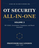 OT Security All-in-One, Volume 3