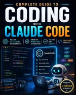 Complete Guide to Coding with Claude Code