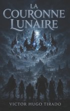 La Couronne Lunaire
