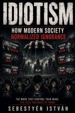 IDIOTISM