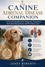 The canine adrenal disease companion