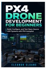 PX4 Drone Development for Beginners