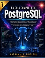 La guía completa de PostgreSQL VOL.1