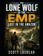 The Lone Wolf of the EMP