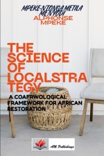 The Science of LocalStrategy