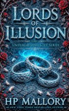 Lords of Illusion, an Urban Romantasy