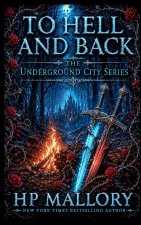 To Hell And Back, an Urban Romantasy