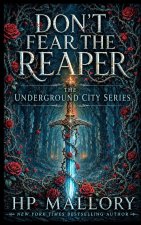 Don't Fear The Reaper, an Urban Romantasy