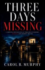 Three Days Missing