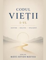 Codul Vietii I-VI.