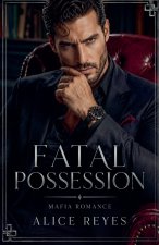 Fatal Possession
