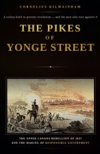 The Pikes of Yonge Street