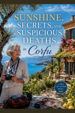 Sunshine, Secrets and Suspcious Deaths in Corfu