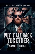 Put It All Back Together