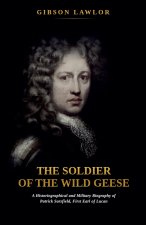 The Soldier of the Wild Geese