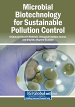 Microbial Biotechnology for Sustainable Pollution Control