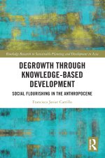 Degrowth through Knowledge-Based Development