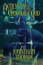 Acolytes of the Crocodile God
