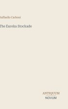 The Eureka Stockade