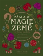 Základy MAGIE ZEMĚ pro dobrou čarodě