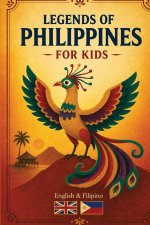 Legends of the Philippines for Kids