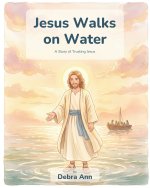 Jesus Walks on Water
